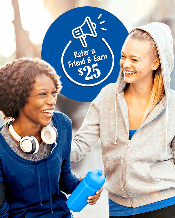$25 for yourself and $25 for a friend with our referral program!